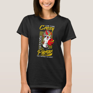 Body Piercer Gun Dermal Piercing Implants Quotes T-Shirt