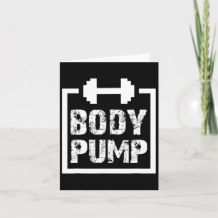 Body Pump Fitness Motivation T Shirt -bodybuilding Card