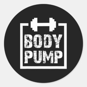 Body Pump Fitness Motivation T Shirt -bodybuilding Classic Round Sticker