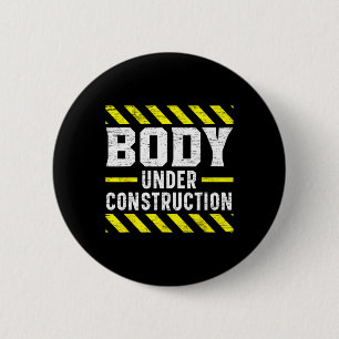 Body Under Construction Bodybuilding Workout Bodyb 6 Cm Round Badge