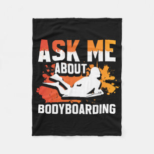 Bodyboarding Rider And Surfing Bodyboarder _3 Fleece Blanket