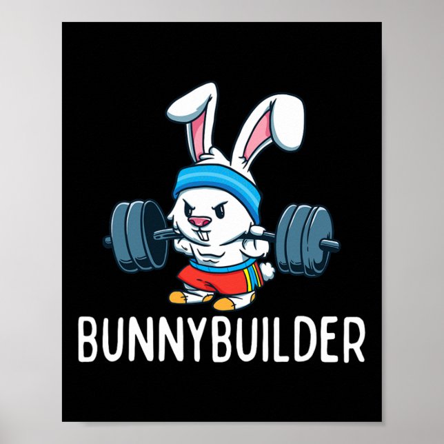 Bodybuilder Bunny Easter Bunnybuilder Fitness Gym  Poster (Front)