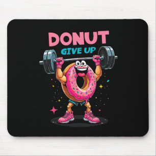 Bodybuilder Doughnut Give Up Humour Gym Workout Jo Mouse Pad