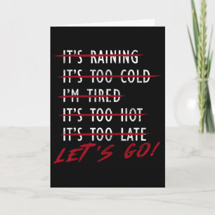 Bodybuilder Funny No Excuses Let's Go Gym Humour M Card
