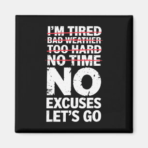 Bodybuilder Funny No Excuses Let's Go Gym Humour M Magnet