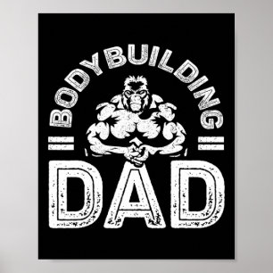 Bodybuilding Dad Shirt Men Muscle Gym Training Bod Poster