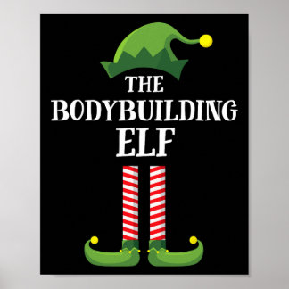 Bodybuilding Elf Matching Family Group Christmas P Poster