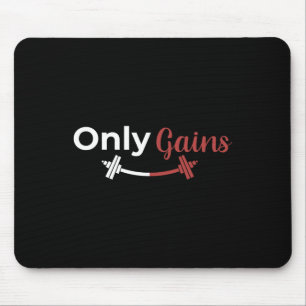 Bodybuilding Gym Only Gains Funny Lifting Workout  Mouse Pad