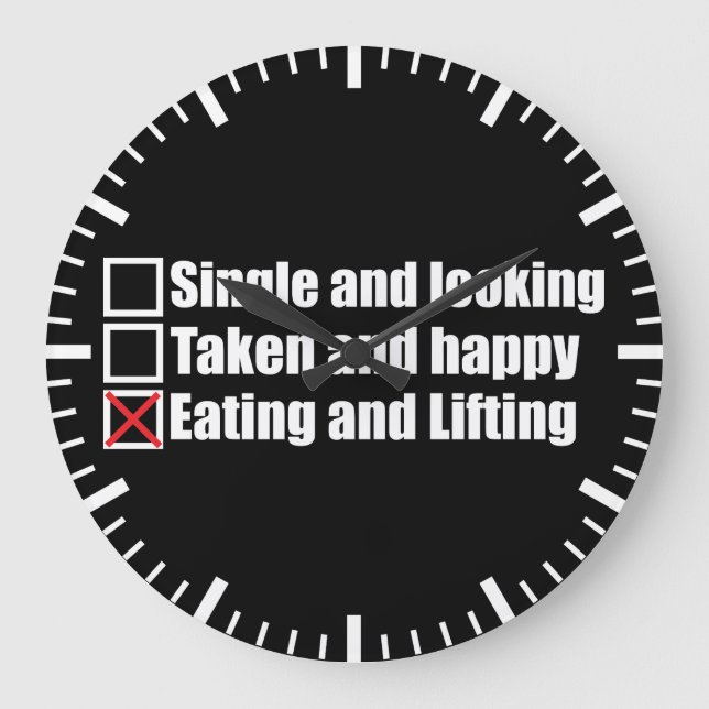 Bodybuilding Humour - Single vs Taken vs Lifting Large Clock (Front)