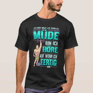 Bodybuilding Muscles Fitness I Don't Listen To T-Shirt