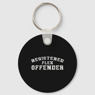 Bodybuilding Registered Flex Offender Workout Key Ring