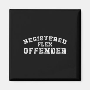 Bodybuilding Registered Flex Offender Workout Magnet