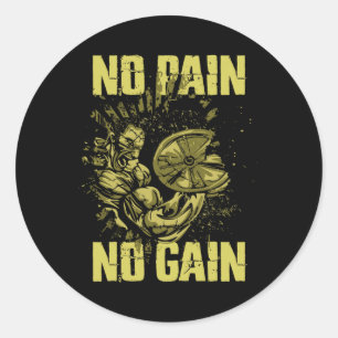 Bodybuilding Shirts For Men No Pain No Gain Bodybu Classic Round Sticker