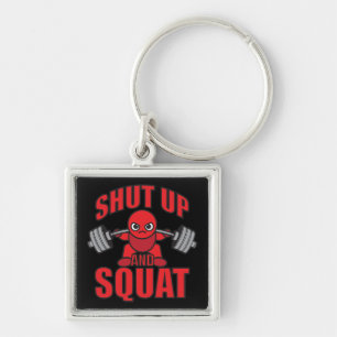 Bodybuilding - Shut Up And Squat - Kawaii Leg Day Key Ring