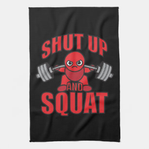 Bodybuilding - Shut Up And Squat - Kawaii Leg Day Tea Towel