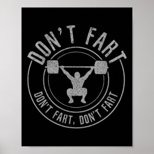 Bodybuilding Weightlifting Power Lifting Don't Far Poster