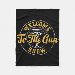 Bodybuilding Welcome To The Gun Show - Gym Sayings Fleece Blanket