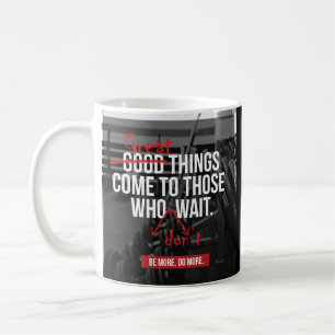 Bodybuilding Workout Motivational Words Coffee Mug