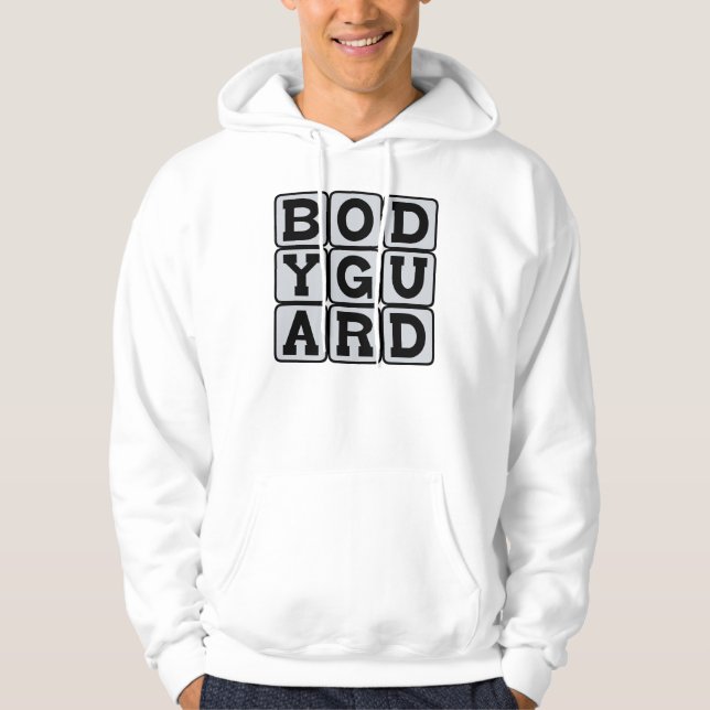 Bodyguard, Personal Protector Hoodie (Front)