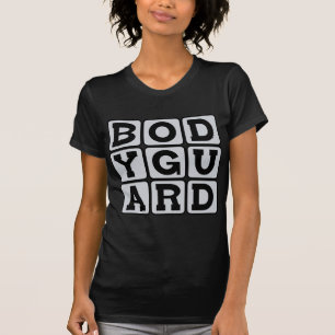 Bodyguard, Personal Protector T-Shirt