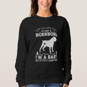 Boerboel Dog  For Women Mom Mama Baby Dog Sweatshirt