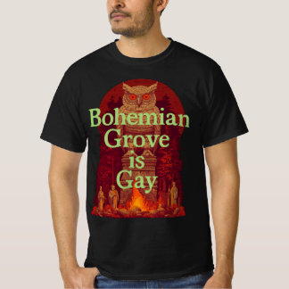 Bohemian Grove is Fruity T-Shirt