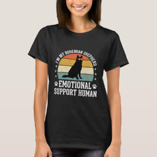 Bohemian Shepherd Emotional Support Human Dog T-Shirt