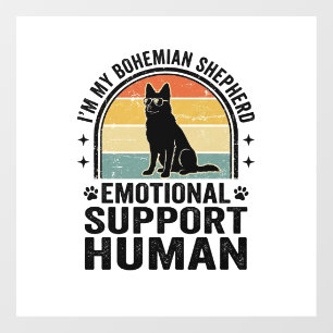 Bohemian Shepherd Emotional Support Human Vintage