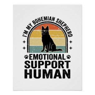 Bohemian Shepherd Emotional Support Human Vintage Poster