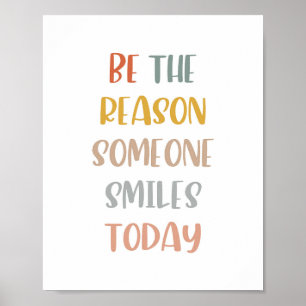 Boho be the reason someone smiles today Poster