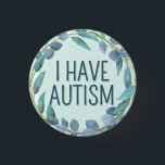 Boho Botanical Blue Leaves Text Autism 3 Cm Round Badge<br><div class="desc">Announce your special needs with this cute autism badge by JessicaAmber! Features the slogan 'I Have Autism', surrounded by a wreath of blue leaves, on a pale blue background. You can edit the text as needed. A great gift for an autistic family member. ⭐ For more useful impairment accessories, visit...</div>
