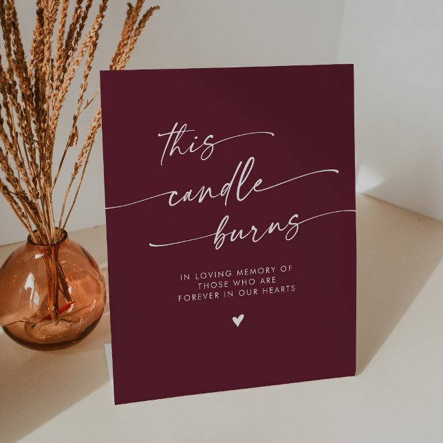 Boho Burgundy Red This Candle Burns Memorial Pedestal Sign (Creator Uploaded)