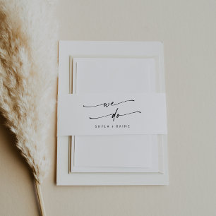 Boho Chic Black and White We Do Wedding Invitation Belly Band