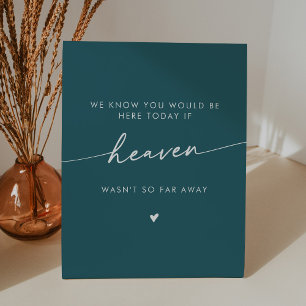 Boho Chic Heaven Teal Blue Wedding Memorial Pedestal Sign