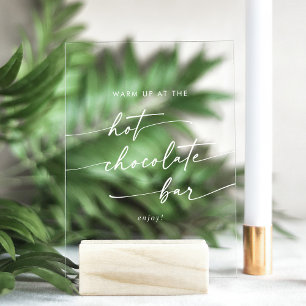 Boho Chic White Clear Wedding Hot Chocolate Bar Acrylic Sign