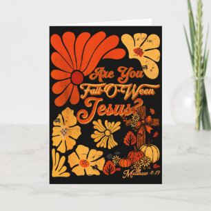 Boho Christian Fall Thanksgiving Are You Fall-o-we Card
