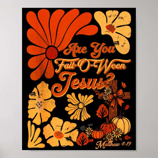 Boho Christian Fall Thanksgiving Are You Fall-o-we Poster (Front)