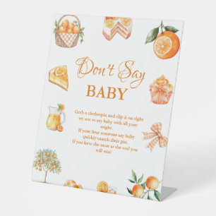 Boho Citrus Orange don't say baby baby Shower sign