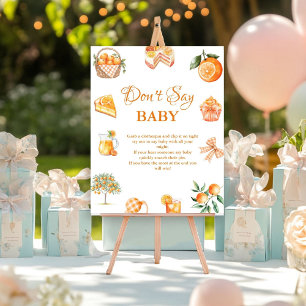 Boho Citrus Orange don't say baby baby Shower sign