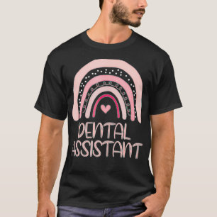 Boho Dental Assistant Cute Pink Rainbow nurse day T-Shirt