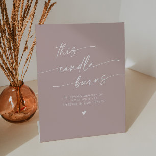 Boho Dusty Rose Pink This Candle Burns Memorial Pedestal Sign