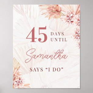 Boho Floral Days Until I Do Wedding Bridal Shower  Poster
