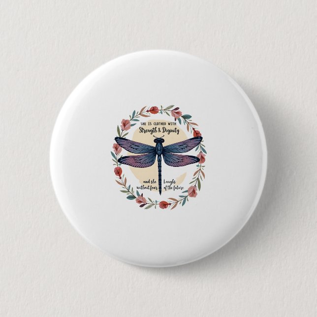 Boho Floral Dragonfly She Is Clothed With Strength 6 Cm Round Badge (Front)