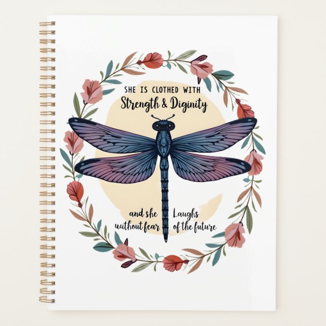 Boho Floral Dragonfly She Is Clothed With Strength Planner (Front)