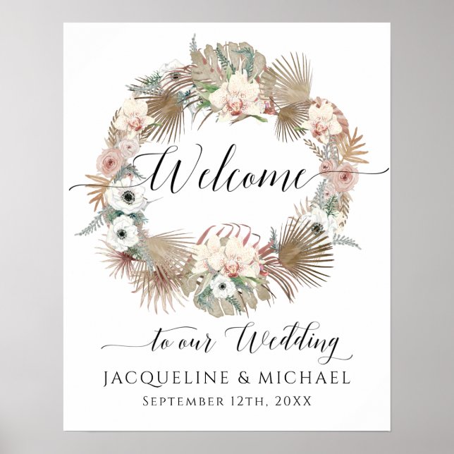 BOHO Floral Dried Palm Foliage Welcome Wedding Poster (Front)