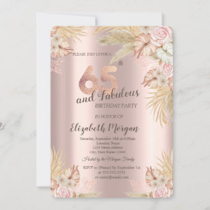 Boho Flowers,Pampas Grass Rose Gold 65th Birthday Invitation