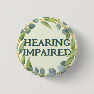 Boho Green Leaves Hearing Impaired 3 Cm Round Badge