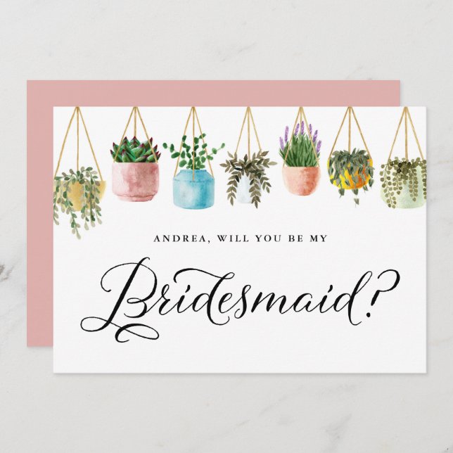 Boho Hanging Plants Will You Be My Bridesmaid  Invitation (Front/Back)