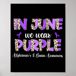 Boho Leopard June Wear Purple Alzheimers Brain Poster