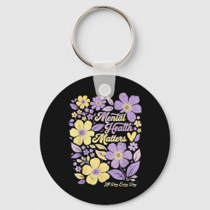 Boho Mental Health All Day Every Day Inspirational Key Ring